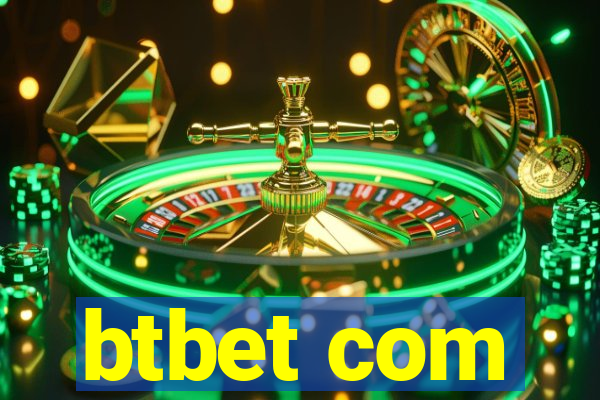 btbet com